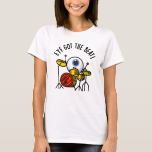 Auge Got den beat Funny Drummer Puff T-Shirt