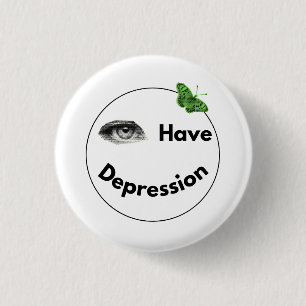 "Auge" hat Depression_Schmetterling Button