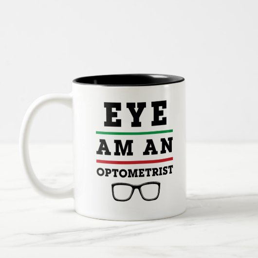 Auge ist ein Optometriker Funny Optometrie Zweifarbige Tasse (Links)