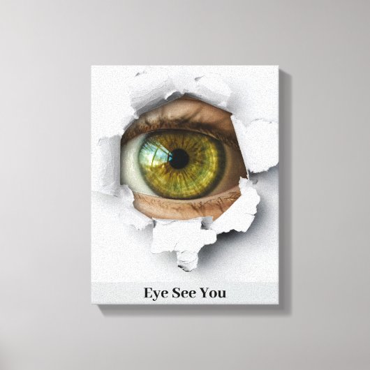 Auge sieht dich leinwanddruck (Vorderseite)