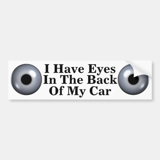 Augen auf der Rückseite meines Autos lustiges Wort Autoaufkleber (Vorne)