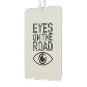 "Augen auf der Straße" Fokussierte Autoluft Autolufterfrischer (Links)