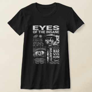 Augen des Wahnsinnigen - Schwermetall des Krieges T-Shirt