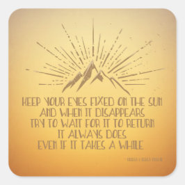 Augen fest an der Sonne Quadratischer Aufkleber