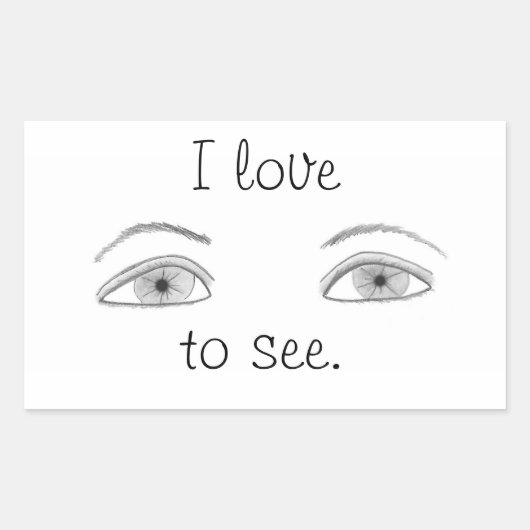 Augen - Ich Liebe zu sehen, Aufkleber (Vorderseite)
