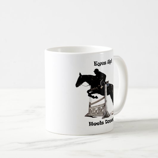 Augen oben! Heels unten! Pferd Kaffeetasse (VorderseiteRechts)