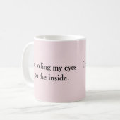 Augen verdrehend kaffeetasse (Vorderseite Links)