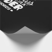 Augenbrauen sprechen lauter als Worte Geschenkpapier (Ecke)