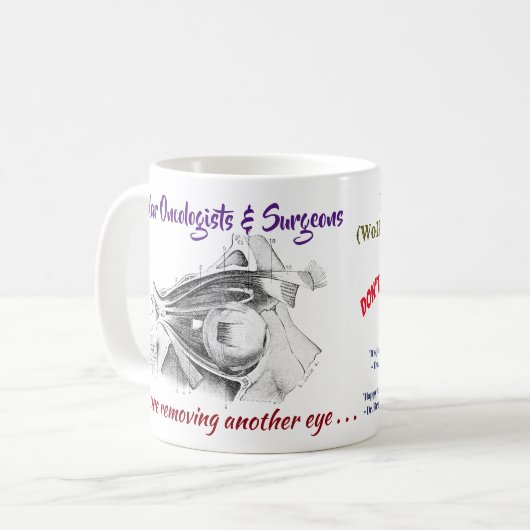 Augenfällige Onkologen/Chirurgen R/O Wolbachia Kaffeetasse (Vorderseite Links)