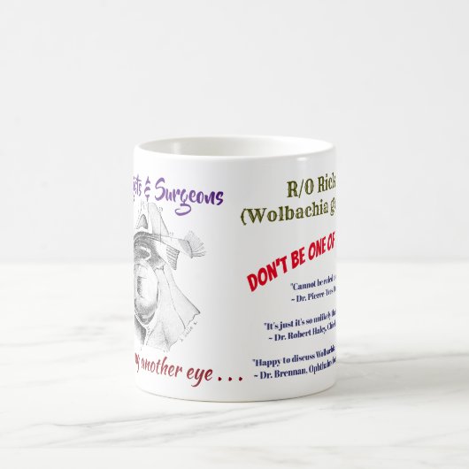 Augenfällige Onkologen/Chirurgen R/O Wolbachia Kaffeetasse (Mittel)