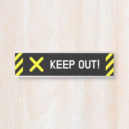 Augenfang, Aufmerksamkeit erregend "BEHALT aus!" S Türschild (Vorderseite )