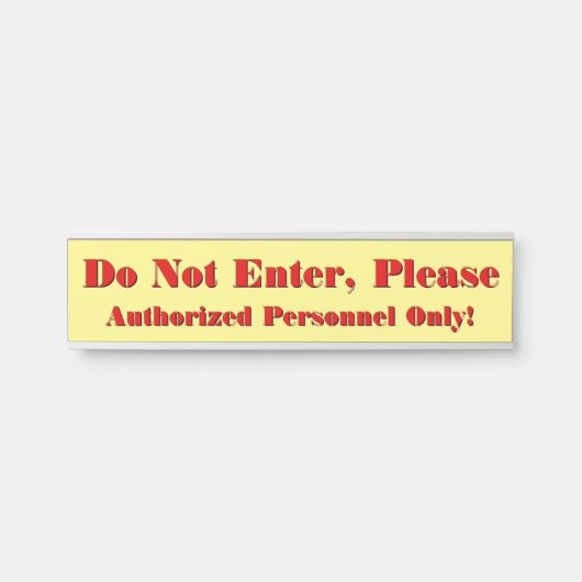 Augenfang "Nicht eingeben, bitte" Türschild (Vorderseite )