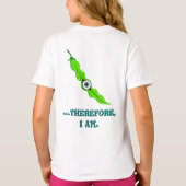 Augenhülse, deshalb bin ich T-Shirt (Rückseite)