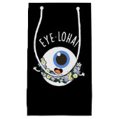 Augenloha Funny Eye Pun Dark BG Kleine Geschenktüte (Vorderseite)