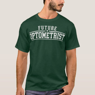 Augenoptometrie Ophthalmologin T-Shirt