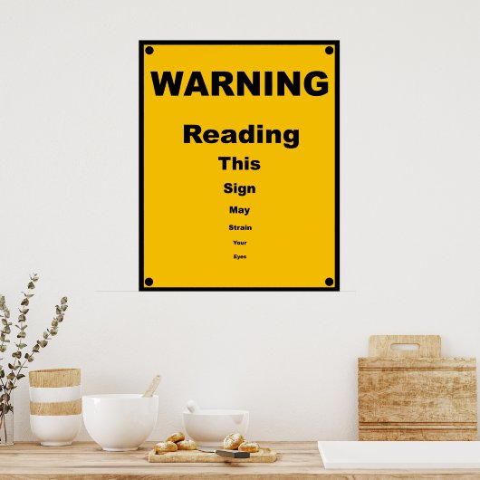 Augenstaune ~ Warnzeichen Poster (Küche)