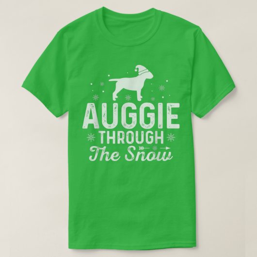 Auggie durch den Schnee Funny Christmas Silvester  T-Shirt (Design vorne)