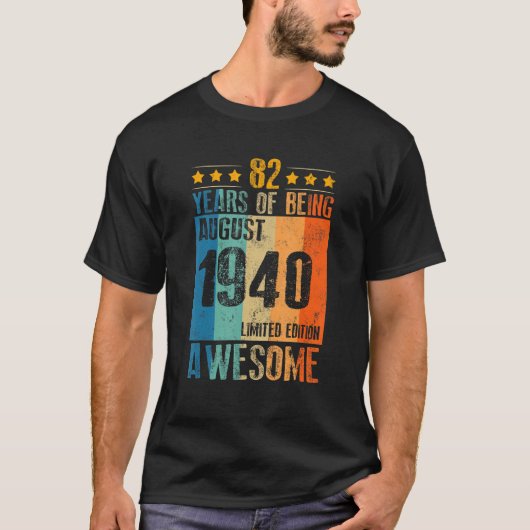 August 1940 82 Jahr Phantastisch T-Shirt (Vorderseite)