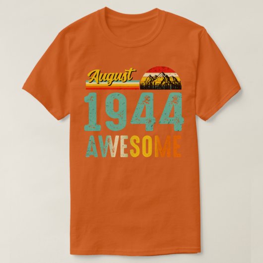 August 1944 Geburtstagsgeschenk Shirt Vintager Aug (Design vorne)