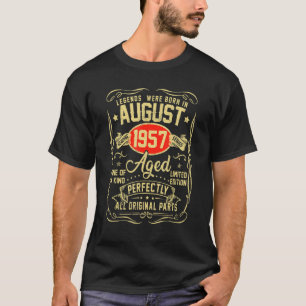 August 1957 65. Geburtstag 65 Jahre alte Männer Fr T-Shirt