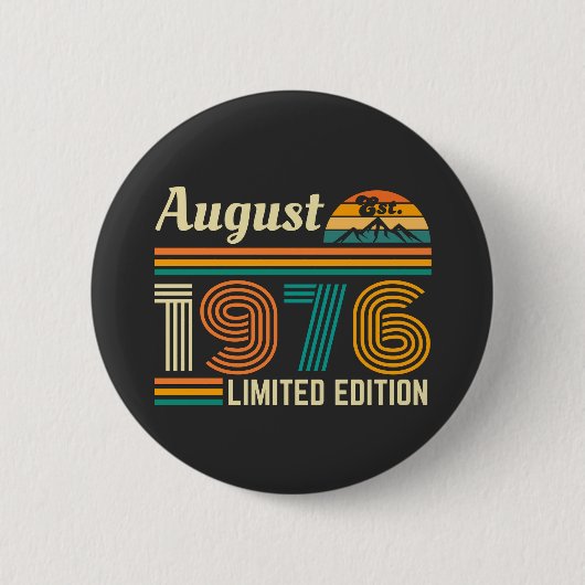 August 1976 limitierte Auflage Button (Vorderseite)