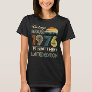 August 1976 Vintag 46 Jahre alt Geburtstag T-Shirt
