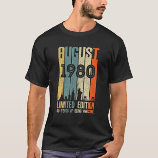 August 1980 T 40 Jahre alt 1980 Geburtstagsgeschen T-Shirt