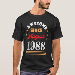 August 1988 Geburtstag Phantastisch Seit 1988 Augu T-Shirt