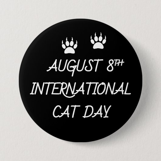 August 8. Internationaler Tag der Katze Button (Vorderseite)