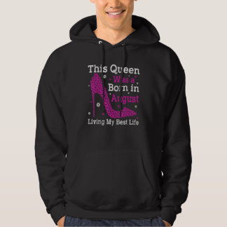 August Bday Graphic For Women Girls Born In August Hoodie