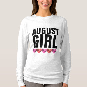 AUGUST BIRTHDAY MIRL T - Shirt T-Shirts