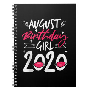 August Birthday Quarantine Gift Women Her Girl Notizblock