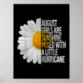 August Birthday Womens Gift Funny Quote Geschenk Poster (Vorne)