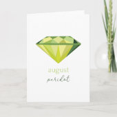 August Birthstone Peridot Karte (Vorderseite)
