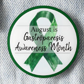 August Gastroparesis Awareness Montag Button