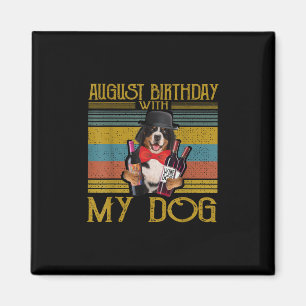 August Geburtstag mit meinem bemängeligen Moutain  Magnet
