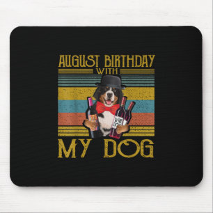 August Geburtstag mit meinem Bemese Moutain Dog 20 Mousepad