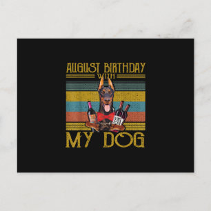 August Geburtstag mit meinem Doberman Pinscher Dog Postkarte