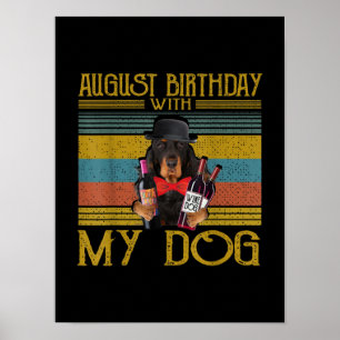 August Geburtstag mit meinem Gordon Setter Hund 20 Poster
