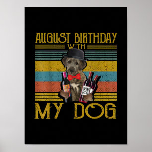 August Geburtstag mit meinem irischen Wolfhound Hu Poster