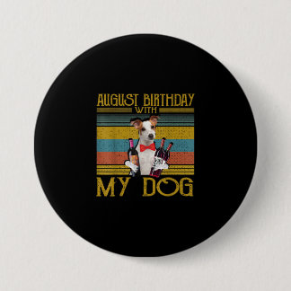 August Geburtstag mit meinem Jack Russell Dog 2020 Button