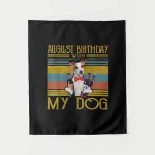 August Geburtstag mit meinem Jack Russell Dog 2020 Wandteppich