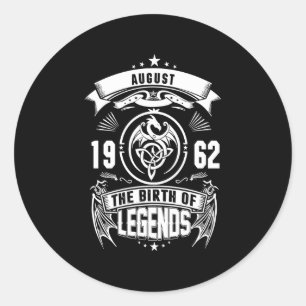 August-Geschenk   1962 Geburtsjahr der Legenden Runder Aufkleber
