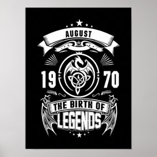August-Geschenk 1970 Geburtsjahr der Legenden Poster