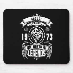 August Geschenk   1973 Die Geburt der Legenden Mousepad