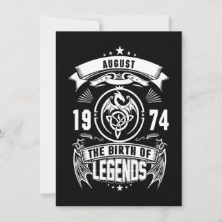 August-Geschenk | 1974 Geburtsjahr der Legenden Einladung