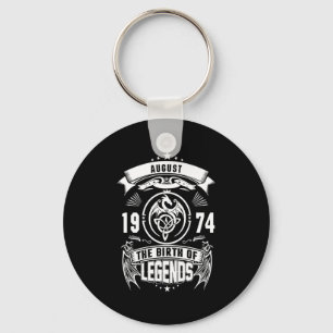 August-Geschenk   1974 Geburtsjahr der Legenden Schlüsselanhänger