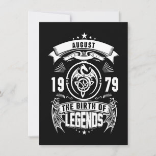 August-Geschenk 1979 Geburtsjahr der Legenden Einladung