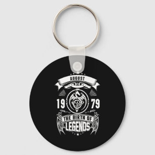 August-Geschenk   1979 Geburtsjahr der Legenden Schlüsselanhänger