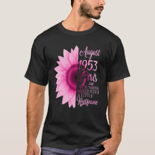 August Girl 1953 69 Jahre Sunshine Mixed T-Shirt